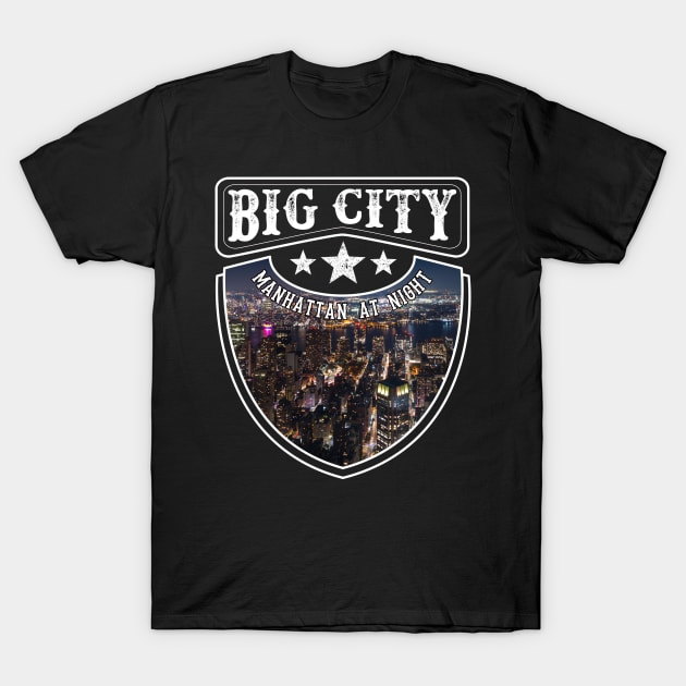 Big City - Manhattan At Night - Mega T-Shirt by Hariolf´s Mega Store